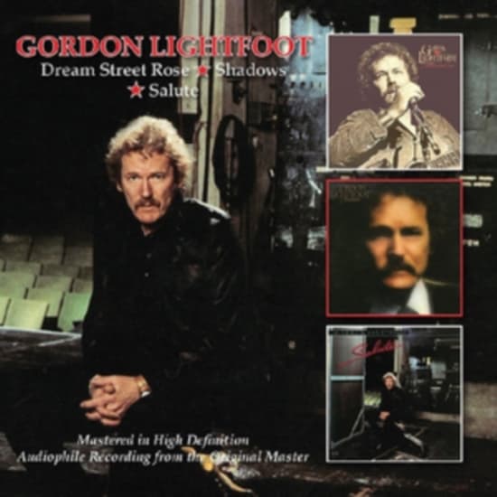 Lightfoot Gordon - Dream Street Rose/Shadows/Salute (CD)