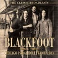 Pikkukuva 2 / 2: Blackfoot - Chicago 1980 & Hollywood 1983 (Broa (CD)