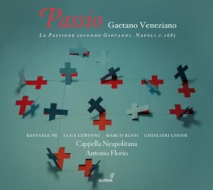 Gaetano Veneziano - Johannespassion (Neapel Ca. 1685) (CD)