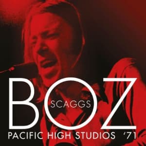 Scaggs Boz - Pacific High Studios 1971 (CD)