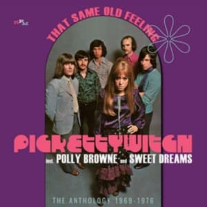Pickettywitch - That Same Old FeelingAnthology 69- (CD)