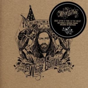 White Buffalo The - Once Upon A Time In The West (Delux (CD)