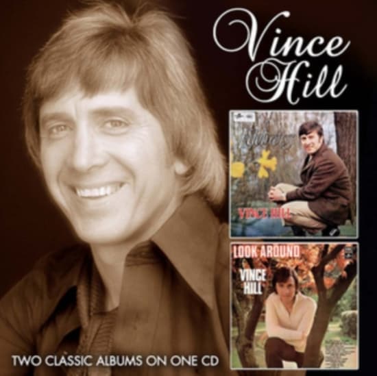 Hill Vince - Edelweiss / Look Around (And You'll (CD)