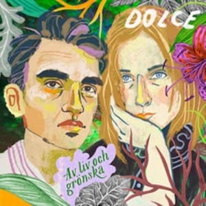 Dolce - Av Liv Och Grönska (CD)