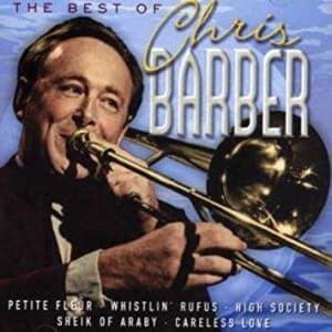 Chris Barber - The Best Of Chris Barber (CD)