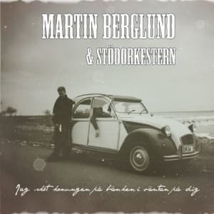 Berglund Martin And Stödorkestern - Jag Sköt Konungen På Bänken I V.. (CD-Maxi)