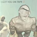 Miniatyrbilde 1 av 2: I Got You On Tape - 2 (CD)