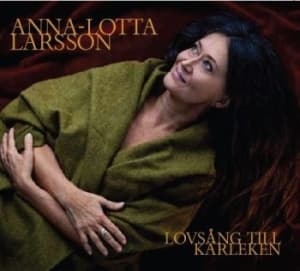 Larsson Anna-Lotta - Lovsång Till Kärleken (CD)