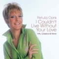 Miniatyrbillede 1 af 2: Petula Clark - I Couldn't Live Without Your L (CD)