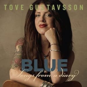 Tove Gustavsson - Blue - Songs From A Diary (CD)