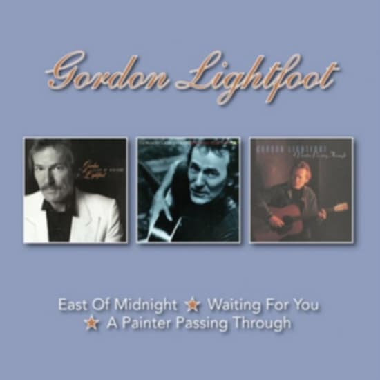 Lightfoot Gordon - East Of..&Waiting For..&Painter Pas (CD)