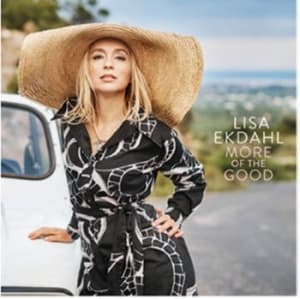Lisa Ekdahl - More Of The Good