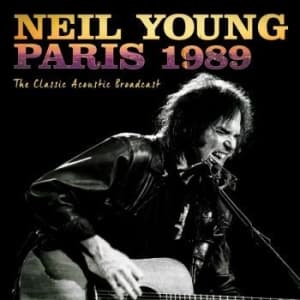 Neil Young - Paris 1989 (Broadcast) (CD)