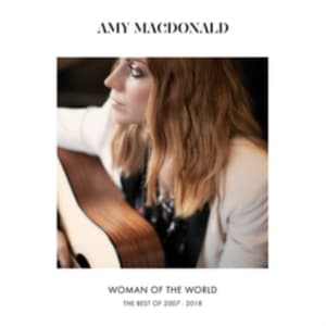 Amy Macdonald - Woman Of The World - Best 2007-2018 (CD)