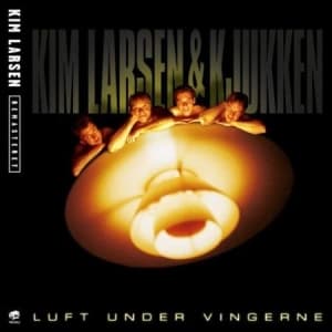 Kim Larsen & Kjukken - Luft Under Vingerne (Remastere (CD)