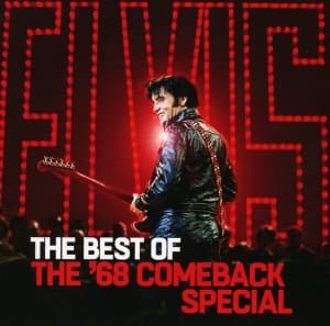 Elvis Presley - The Best Of The '68 Comeback Special