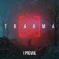 Pikkukuva 1 / 2: I Prevail - Trauma (CD)