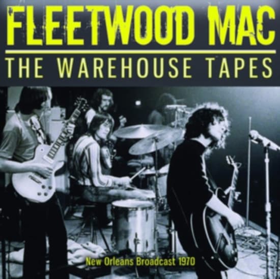 Fleetwood Mac - Warehouse Tapes The (Live Broadcast (CD)