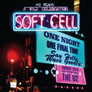 Soft Cell - Say Hello Wave Goodbye - Live At O2 (CD)