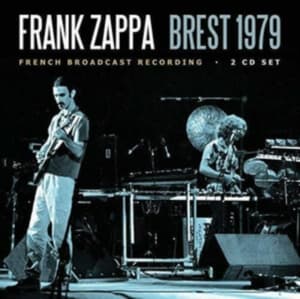 Frank Zappa - Brest (2 Cd Broadcast 1979) (CD)