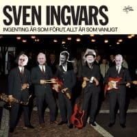 Sven-Ingvars - Ingenting Är Som Förut, Allt Ä (CD)