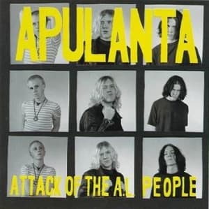Apulanta - Attack Of The A.L. People (CD)