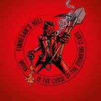 Finnegans Hell - Work Is The Curse Of The Drinking C (CD)