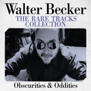 Walter Becker - Rare Tracks Collection (Live Broadc (CD)