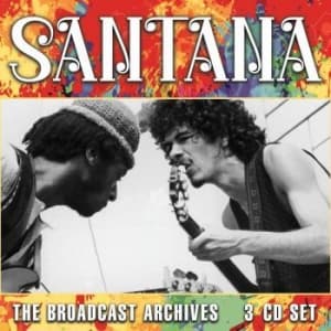 Santana - Broadcast Archives (3 Cd) Live Broa (CD)