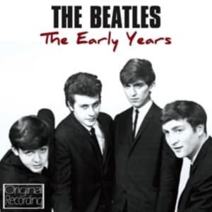 Beatles - Early Years (CD)