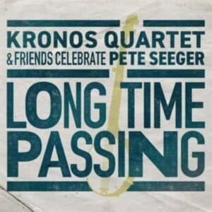 Kronos Quartet - Long Time Passing:Celebrating P.See (CD)