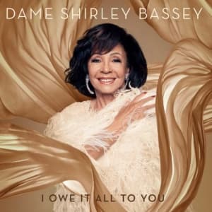 Shirley Bassey - I Owe It All To You (Dlx) (CD)