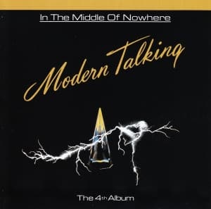 Modern Talking - In The Middle Of Nowhere (CD)