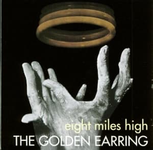 Golden Earring - Eight Miles High (Remastered & Expanded) (CD)