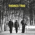 Miniatyrbild 2 av 2: Thores Trio - Thores Trio (CD)