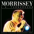 Miniatyrbild 1 av 2: Morrissey - L.A. Turnaround (Live Broadcast 199 (CD)
