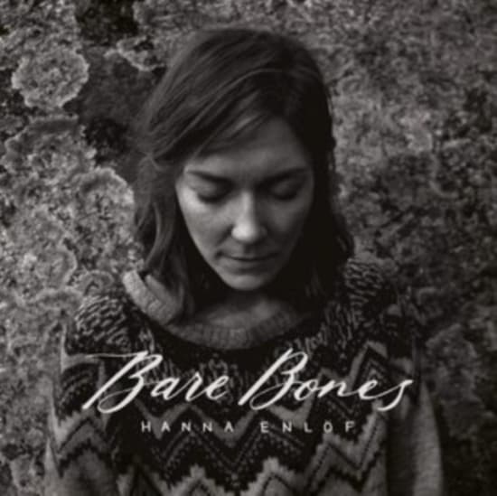 Enlöf Hanna - Bare Bones (CD)