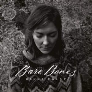 Enlöf Hanna - Bare Bones (CD)