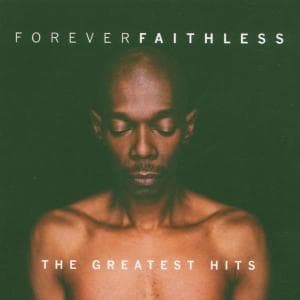 Faithless - Forever Faithless: The Greatest Hits (CD)