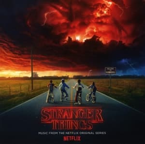 Soundtrack - Stranger Things: Music From The Netflix Original Series