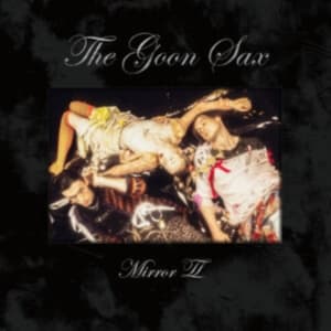 Goon Sax The - Mirror Ii (CD)