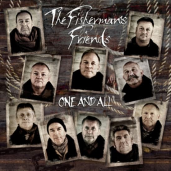 FISHERMAN'S FRIENDS - One And all (CD)