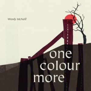 Mcneill Wendy - One Colour More (CD)