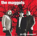 Miniatyrbillede 1 af 2: Maggots - Do The Maggot! (CD)