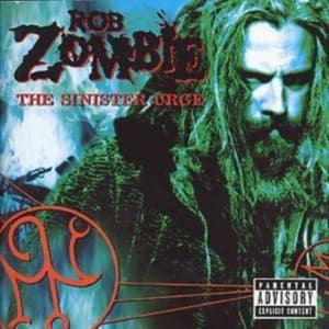 Rob Zombie - Sinister Urge (CD)