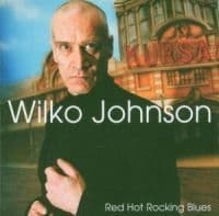 Johnson Wilko - Red Hot Rocking Blues (CD)