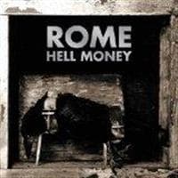 ROME - HELL MONEY (CD)
