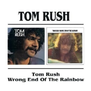 Rush Tom - Tom Rush/Wrong End Of The Rain (CD)