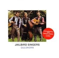JAILBIRD SINGERS - GULDKORN (CD)