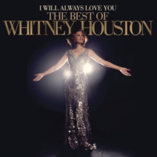 Houston Whitney - I Will Always Love You: The Best Of Whitney Houston (CD)